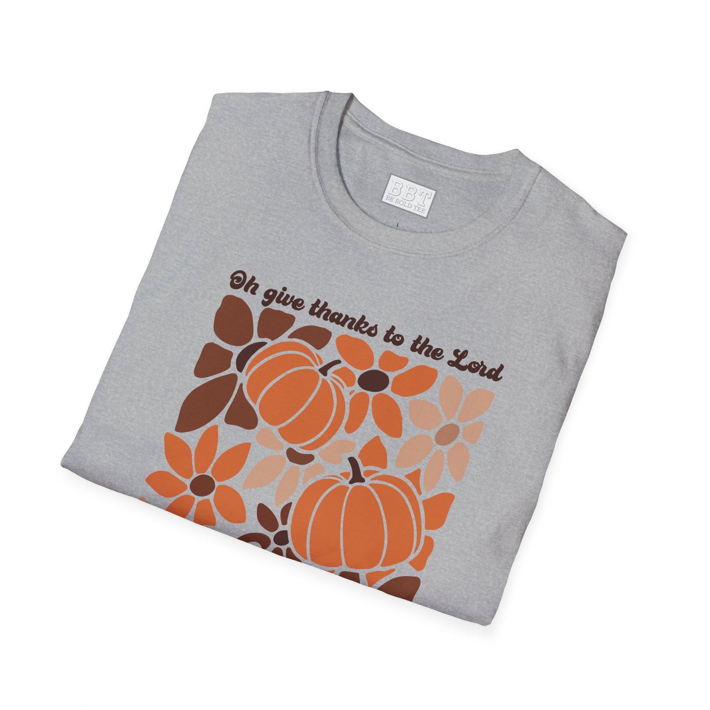 GIVE THANKS TO THE LORD FALL T-SHIRT NEW!