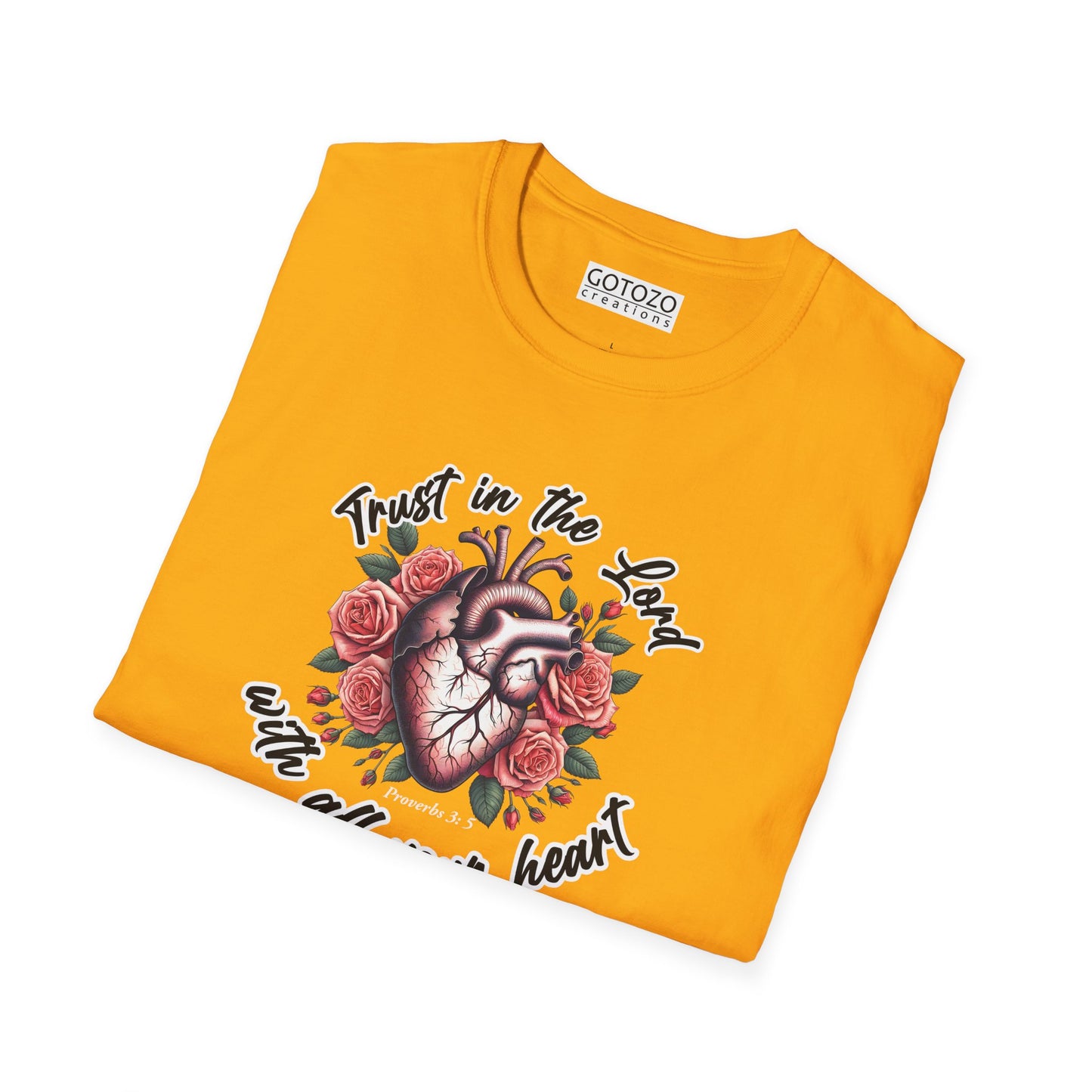 TRUST IN THE LORD WITH ALL YOUR HEART Tee-Shirt NEW!