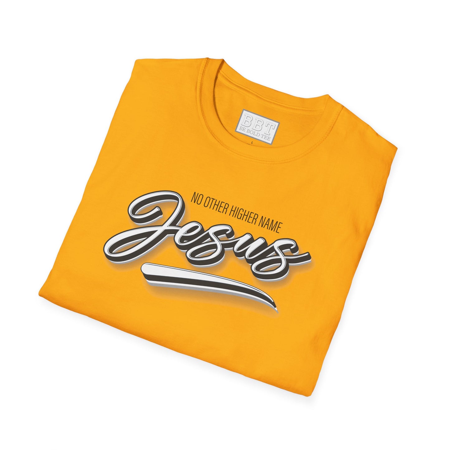JESUS : NO OTHER HIGHER NAME Tee-Shirt for NEW!