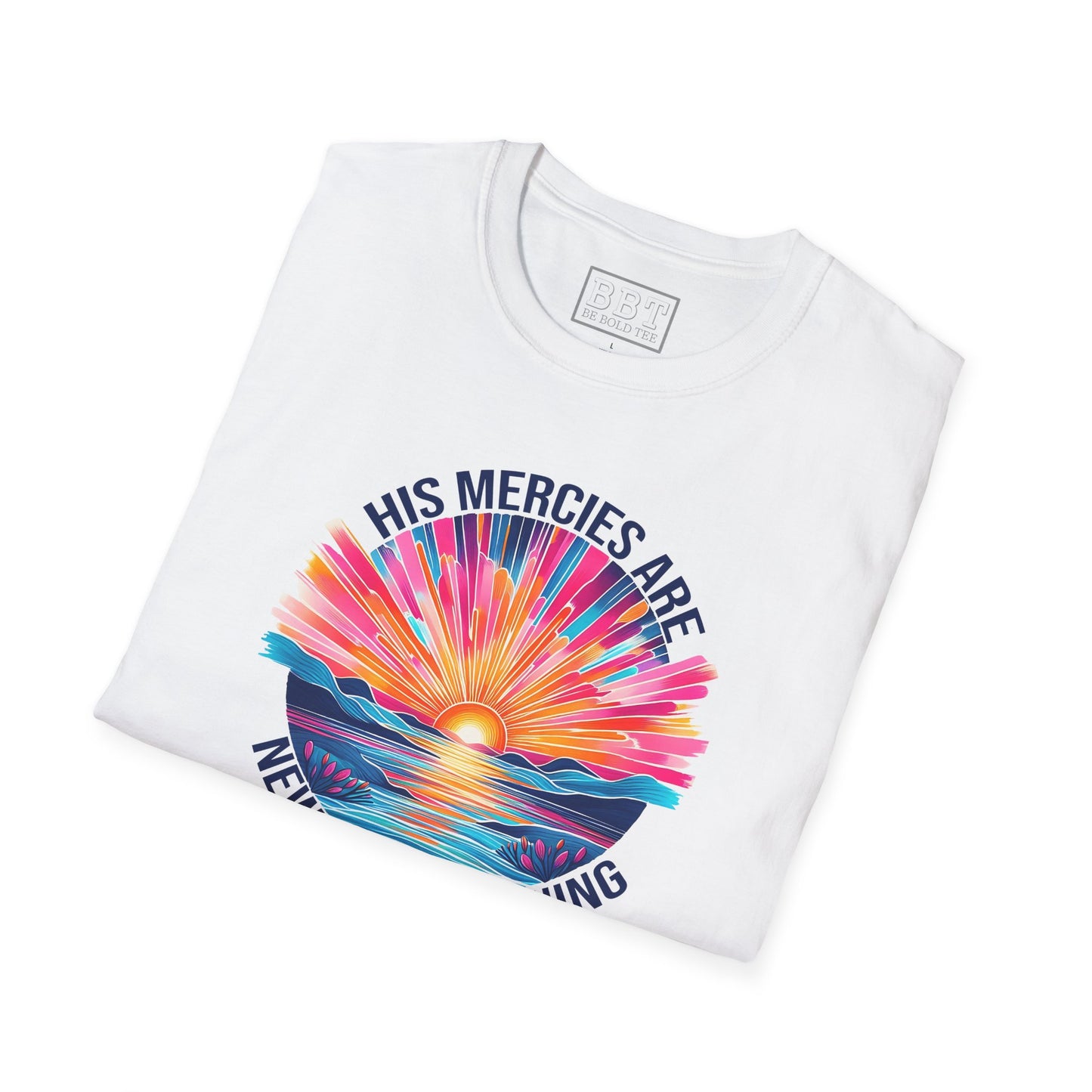 HIS MERCIES ARE NEW EVERY MORNING Tee-Shirt NEW!