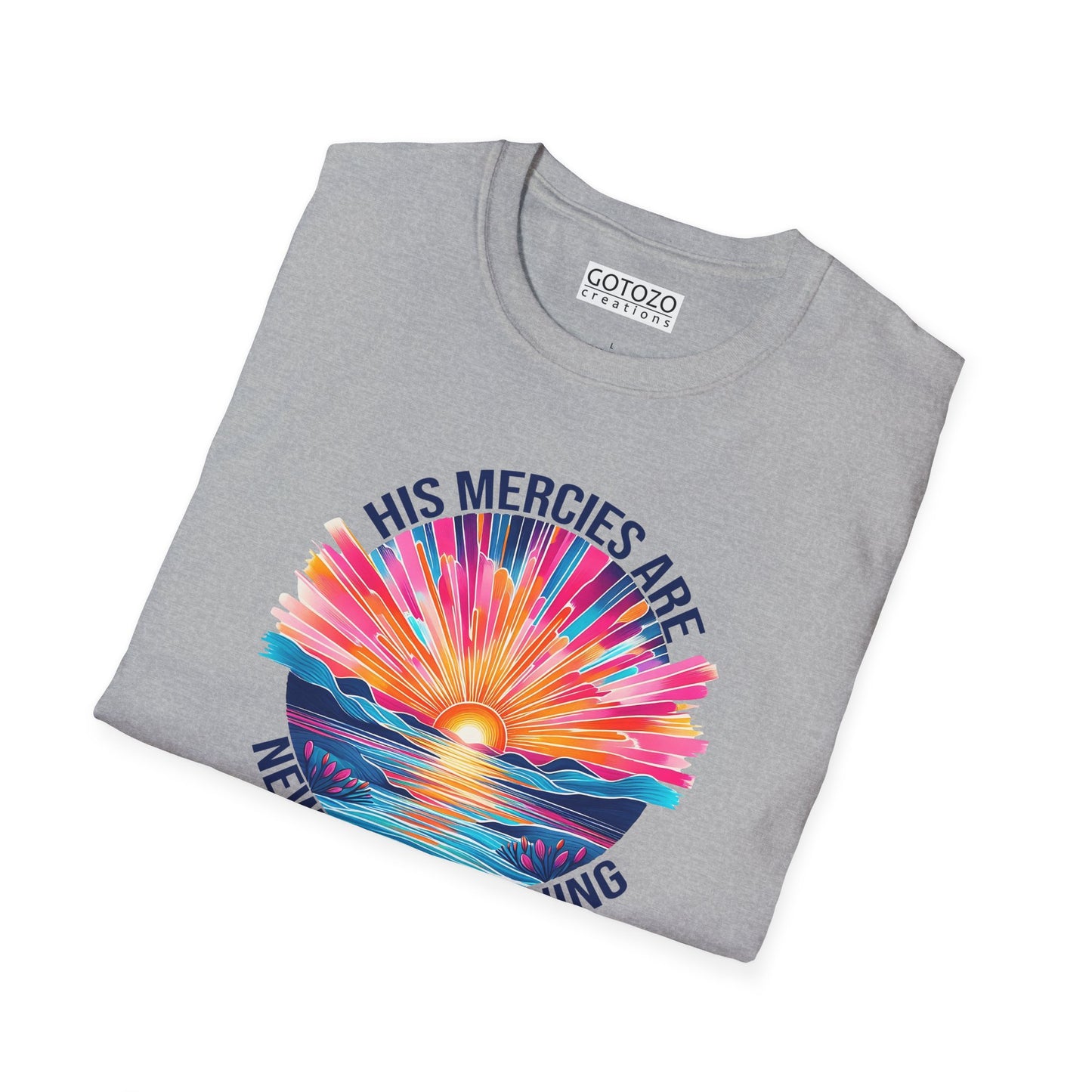 HIS MERCIES ARE NEW EVERY MORNING Tee-Shirt NEW!