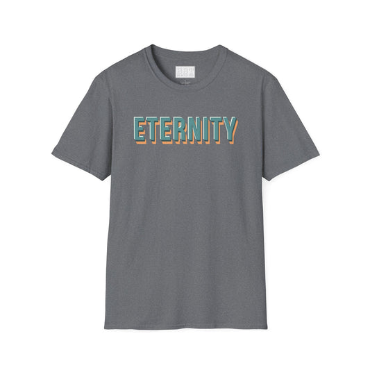 ETERNITY, Inspirational tees, Summer camp tee,  Tee-Shirt for NEW!