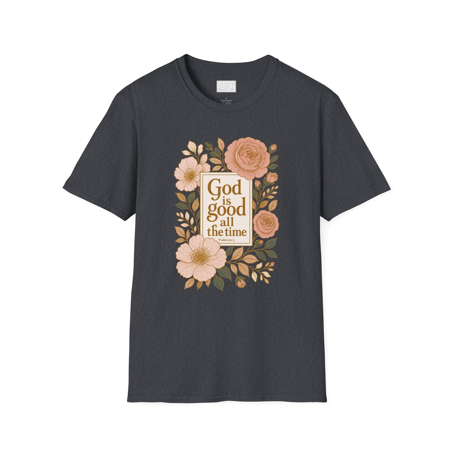 GOD IS GOOD ALL THE TIME ROSE GOLD FLORAL T-SHIRT NEW!