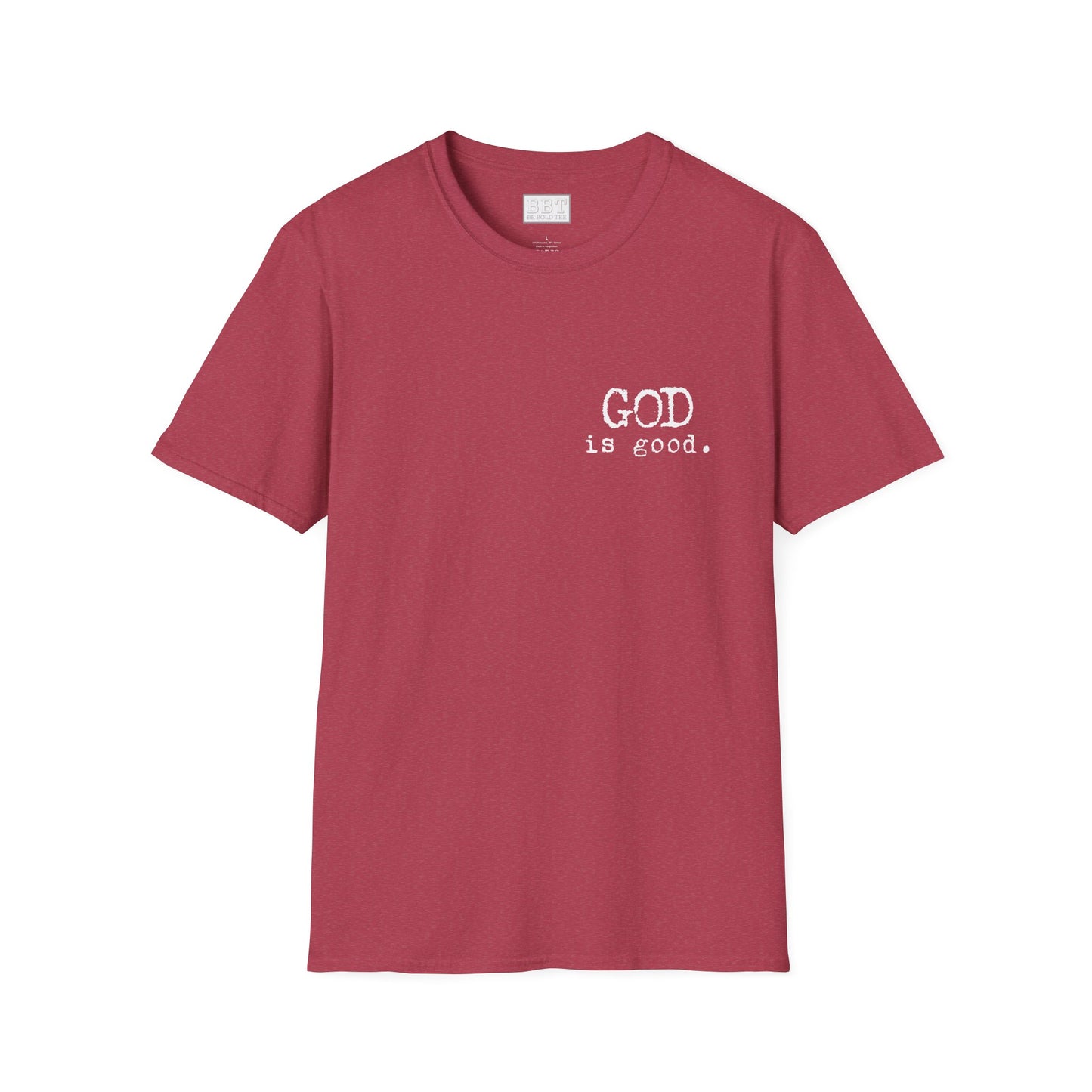 GOD IS GOOD!! Tee-Shirt NEW!