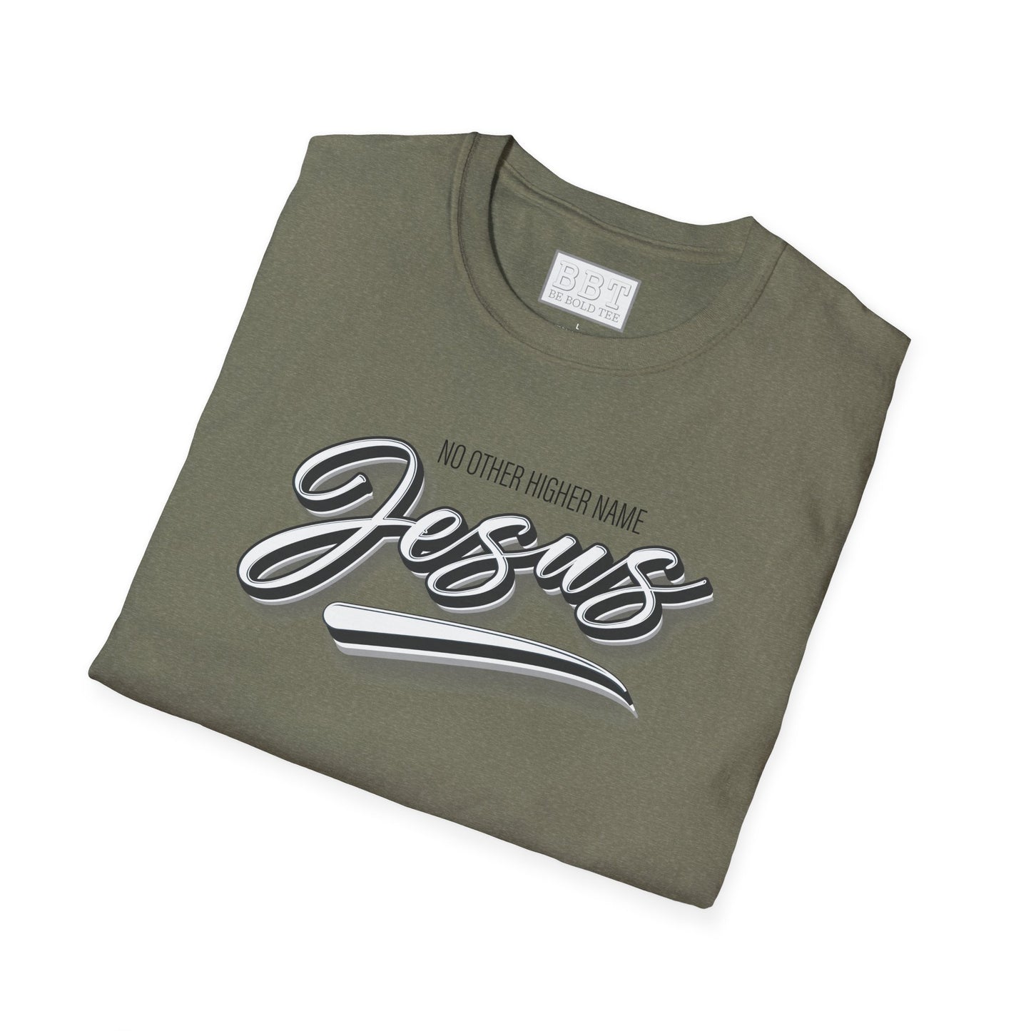 JESUS : NO OTHER HIGHER NAME Tee-Shirt for NEW!