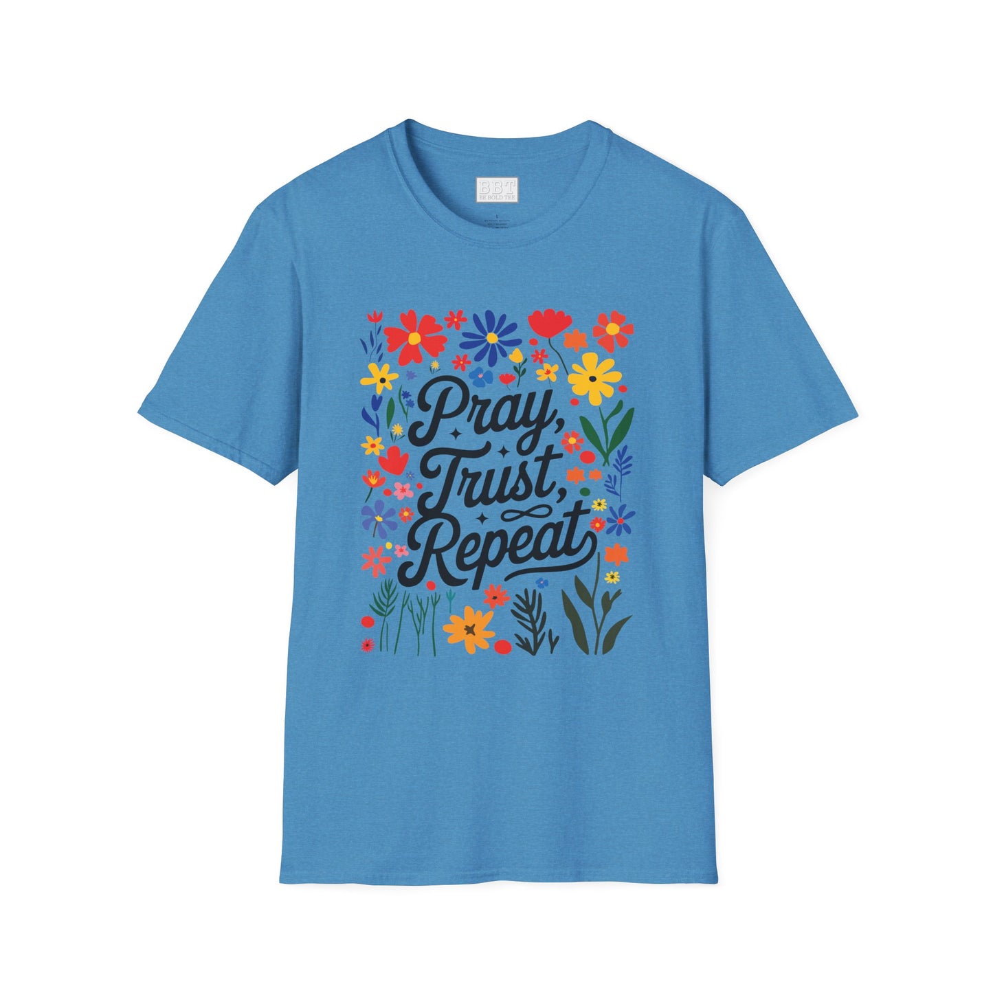 PRAY TRUST REPEAT T-SHIRT NEW!