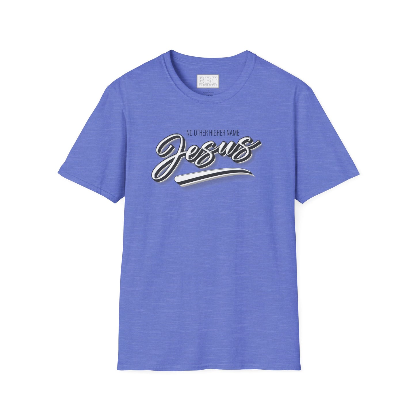 JESUS : NO OTHER HIGHER NAME Tee-Shirt for NEW!