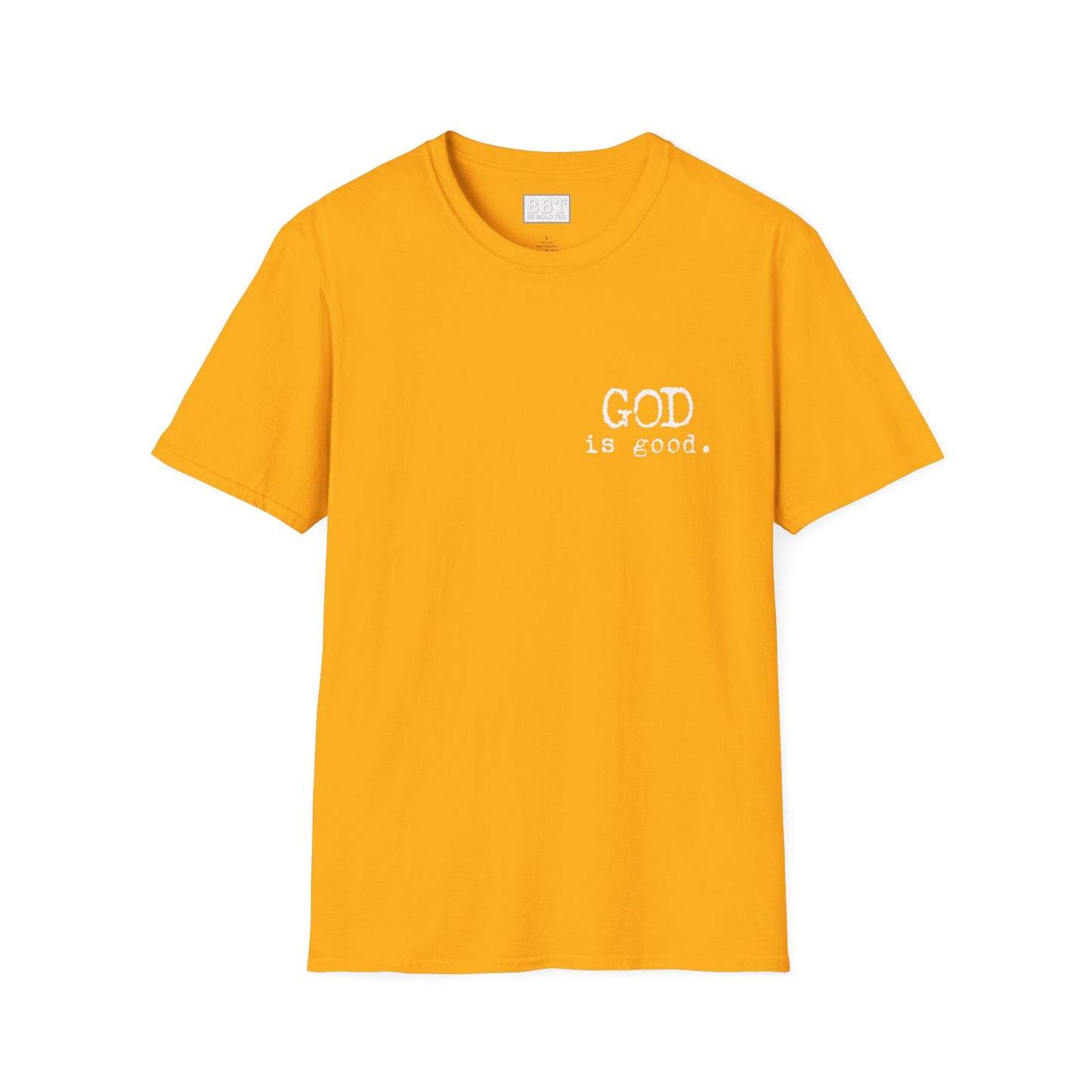 GOD IS GOOD!! Tee-Shirt NEW!