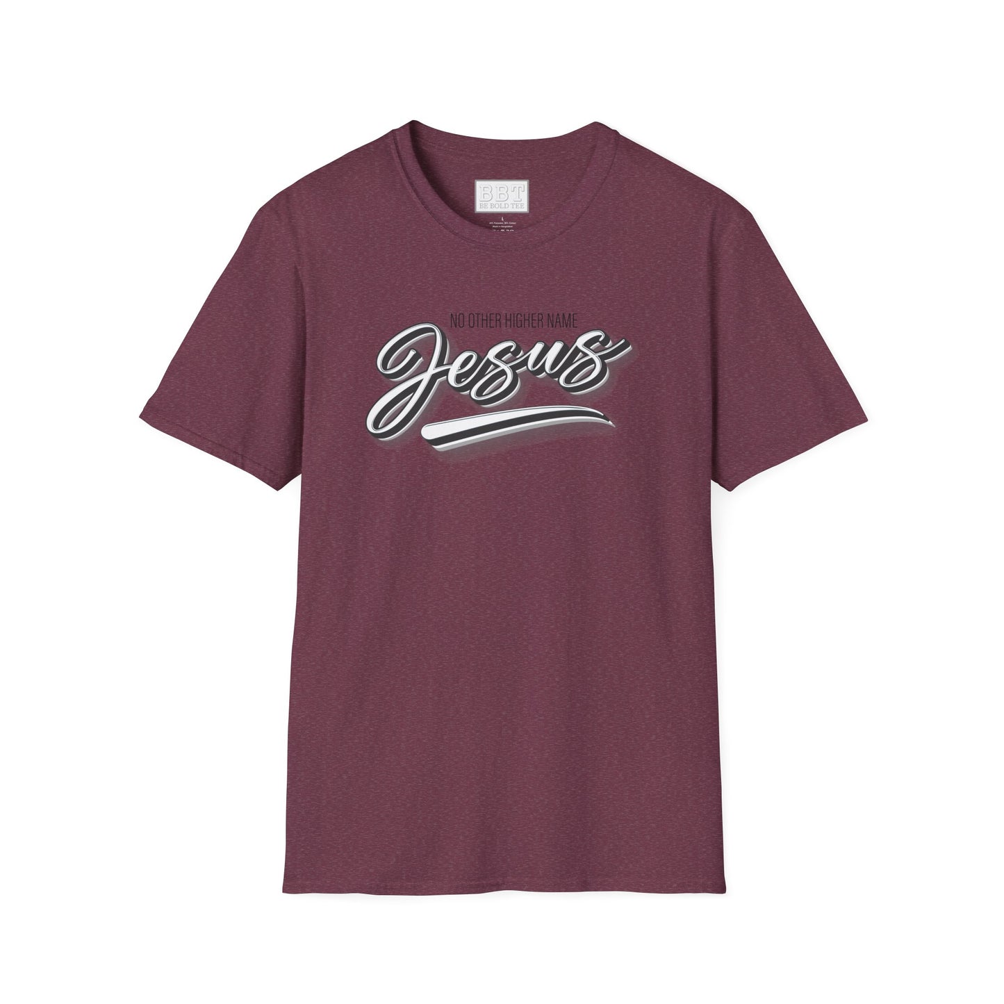JESUS : NO OTHER HIGHER NAME Tee-Shirt for NEW!