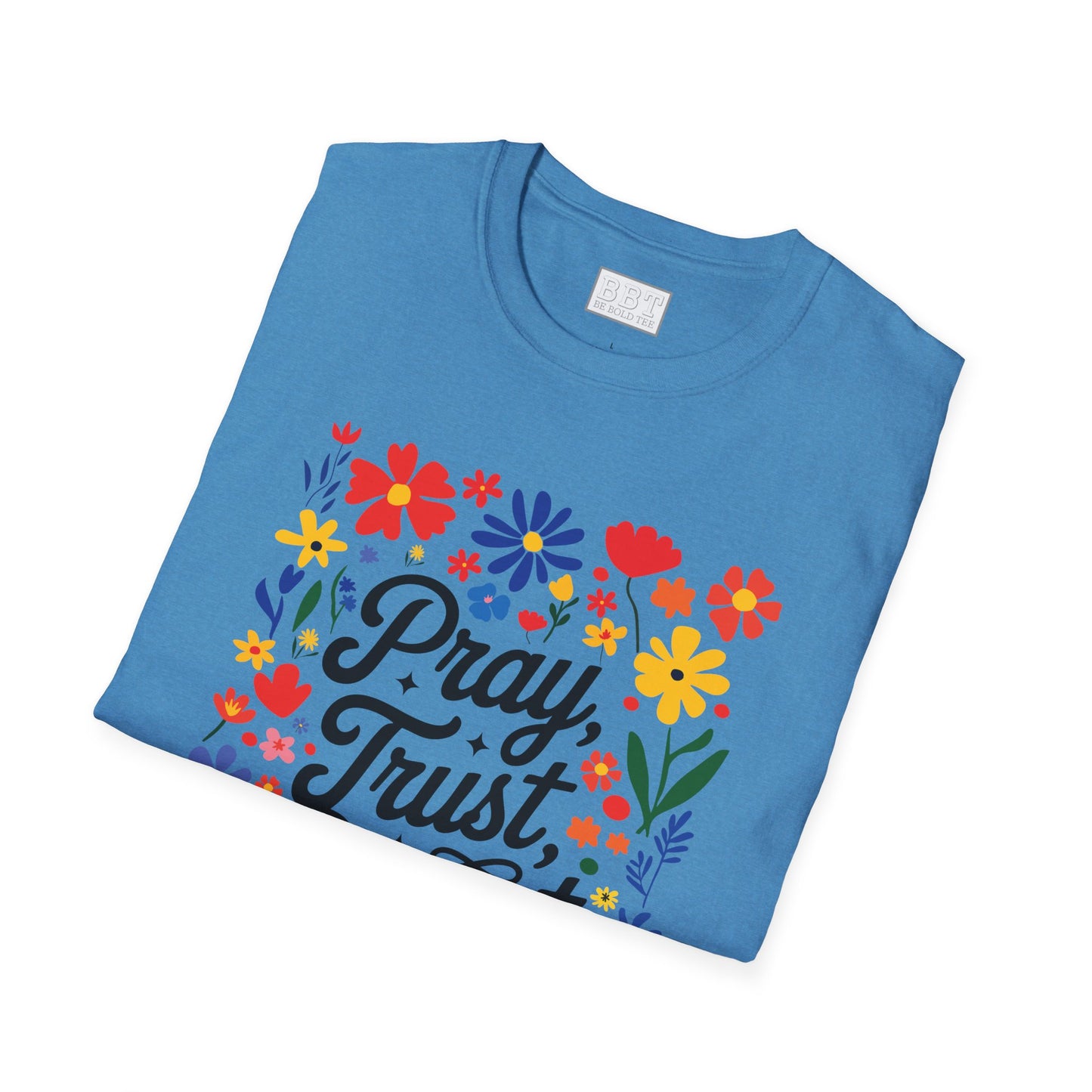 PRAY TRUST REPEAT T-SHIRT NEW!