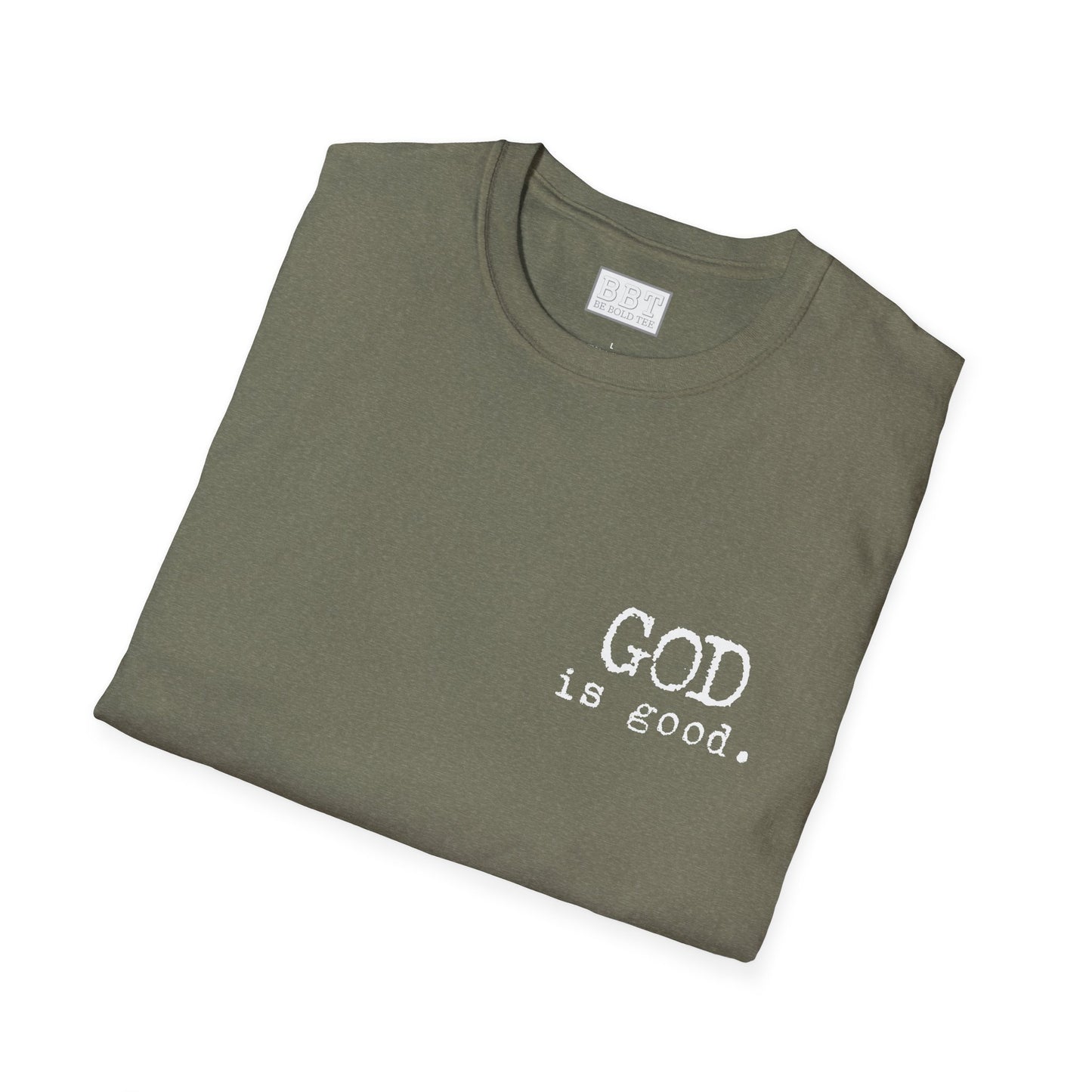 GOD IS GOOD!! Tee-Shirt NEW!