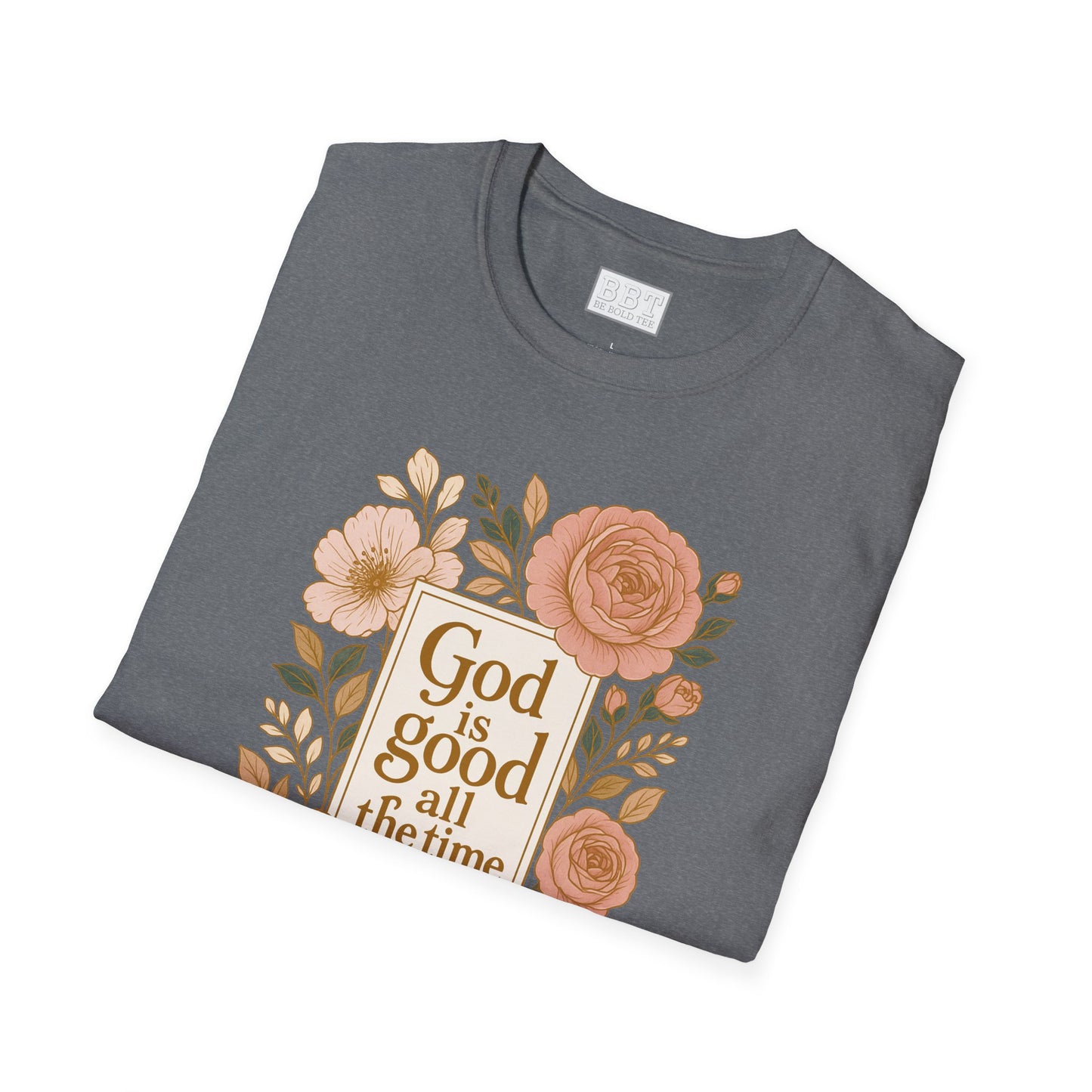 GOD IS GOOD ALL THE TIME ROSE GOLD FLORAL T-SHIRT NEW!