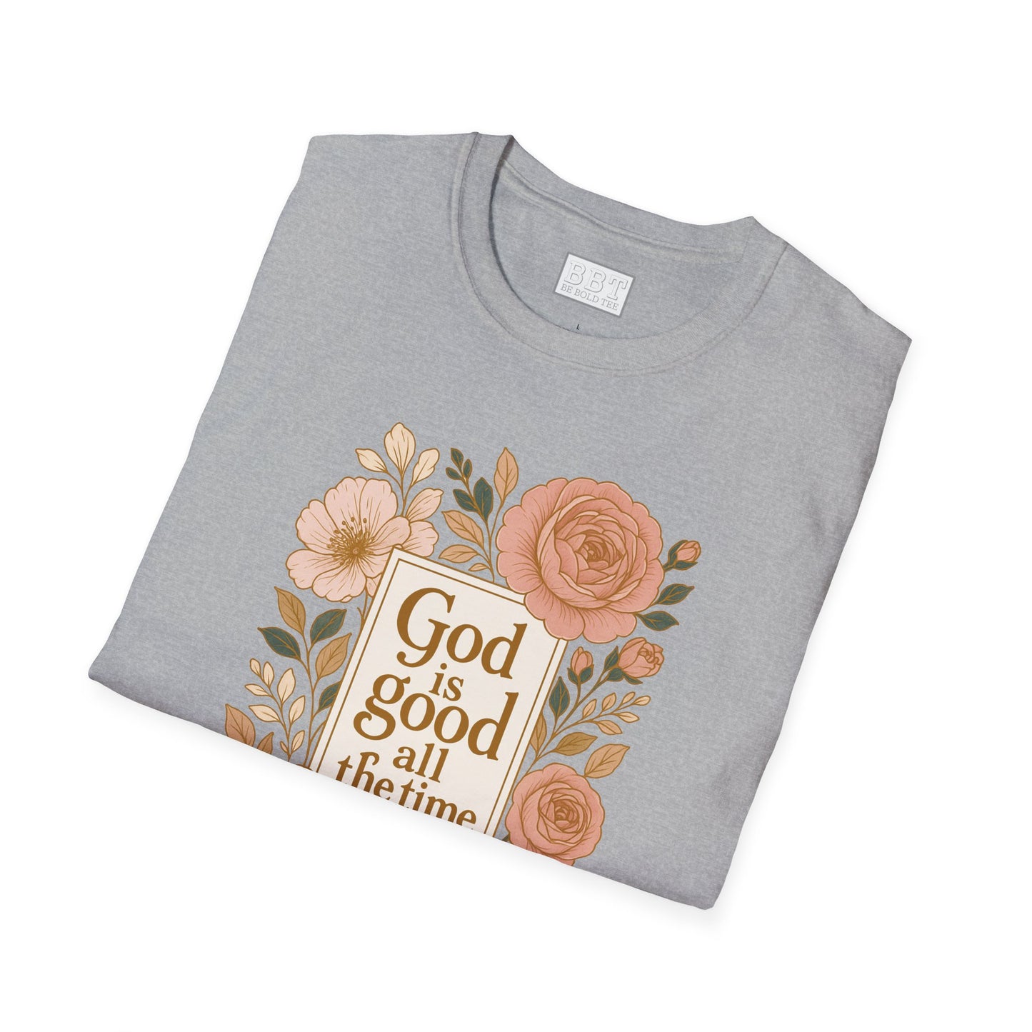 GOD IS GOOD ALL THE TIME ROSE GOLD FLORAL T-SHIRT NEW!