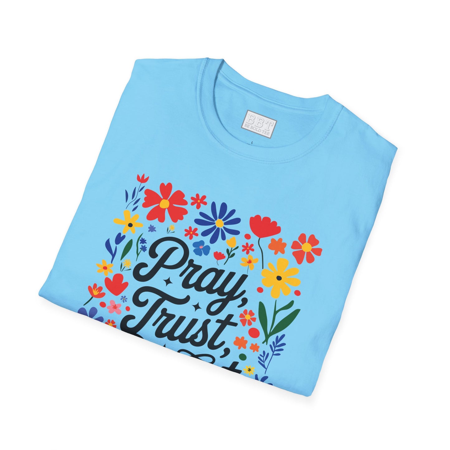 PRAY TRUST REPEAT T-SHIRT NEW!