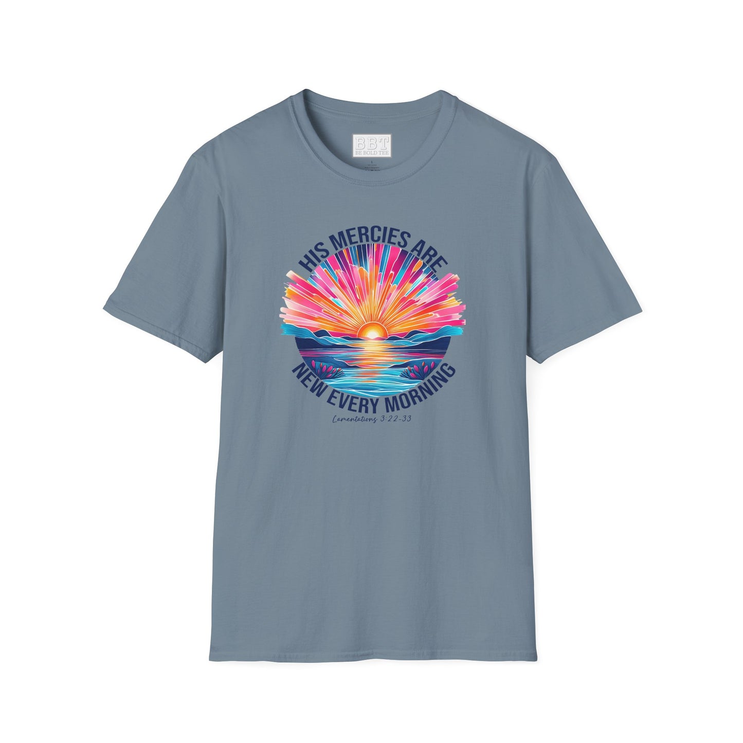 HIS MERCIES ARE NEW EVERY MORNING Tee-Shirt NEW!