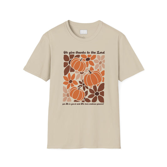 GIVE THANKS TO THE LORD FALL T-SHIRT NEW!