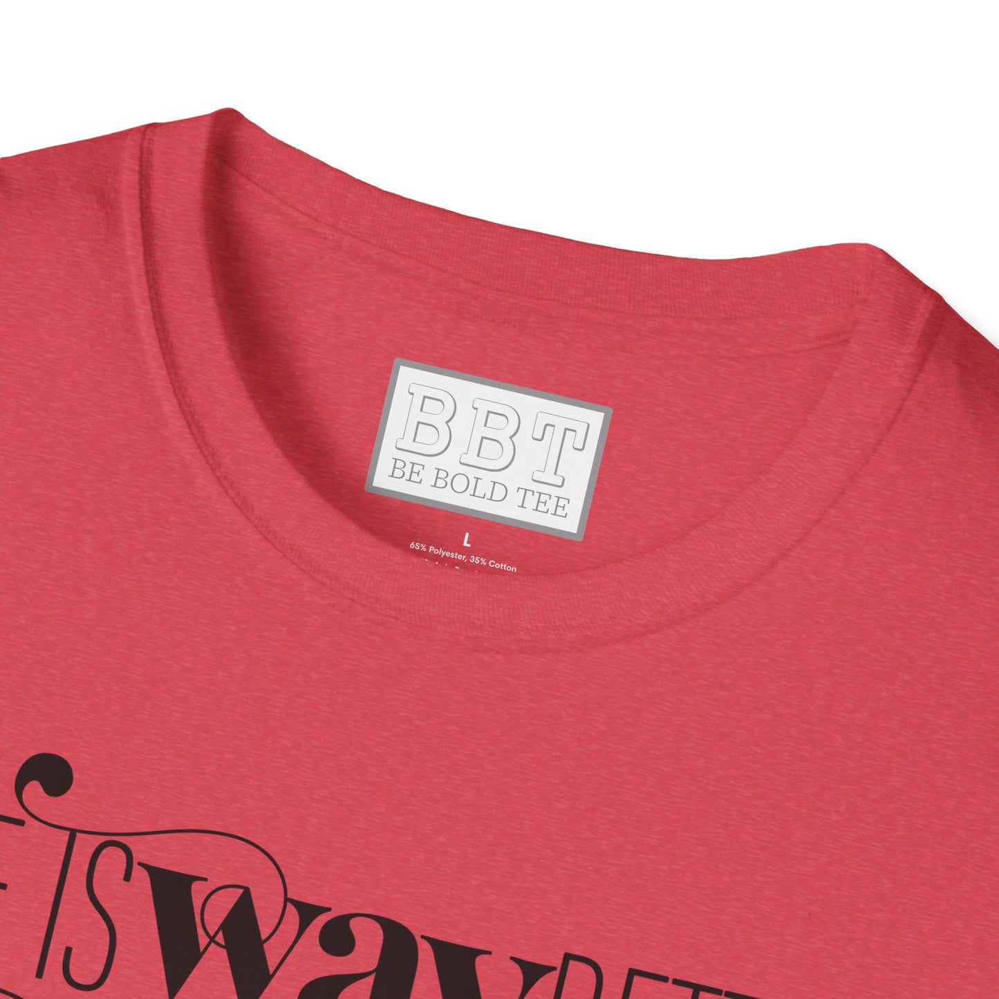 LIFE IS WAY BETTER WITH JESUS Tee-Shirt NEW!