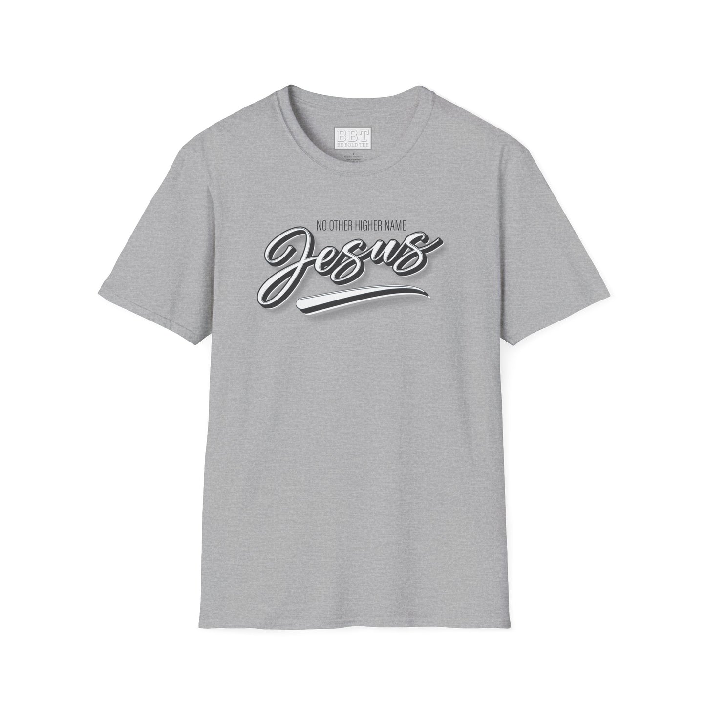 JESUS : NO OTHER HIGHER NAME Tee-Shirt for NEW!