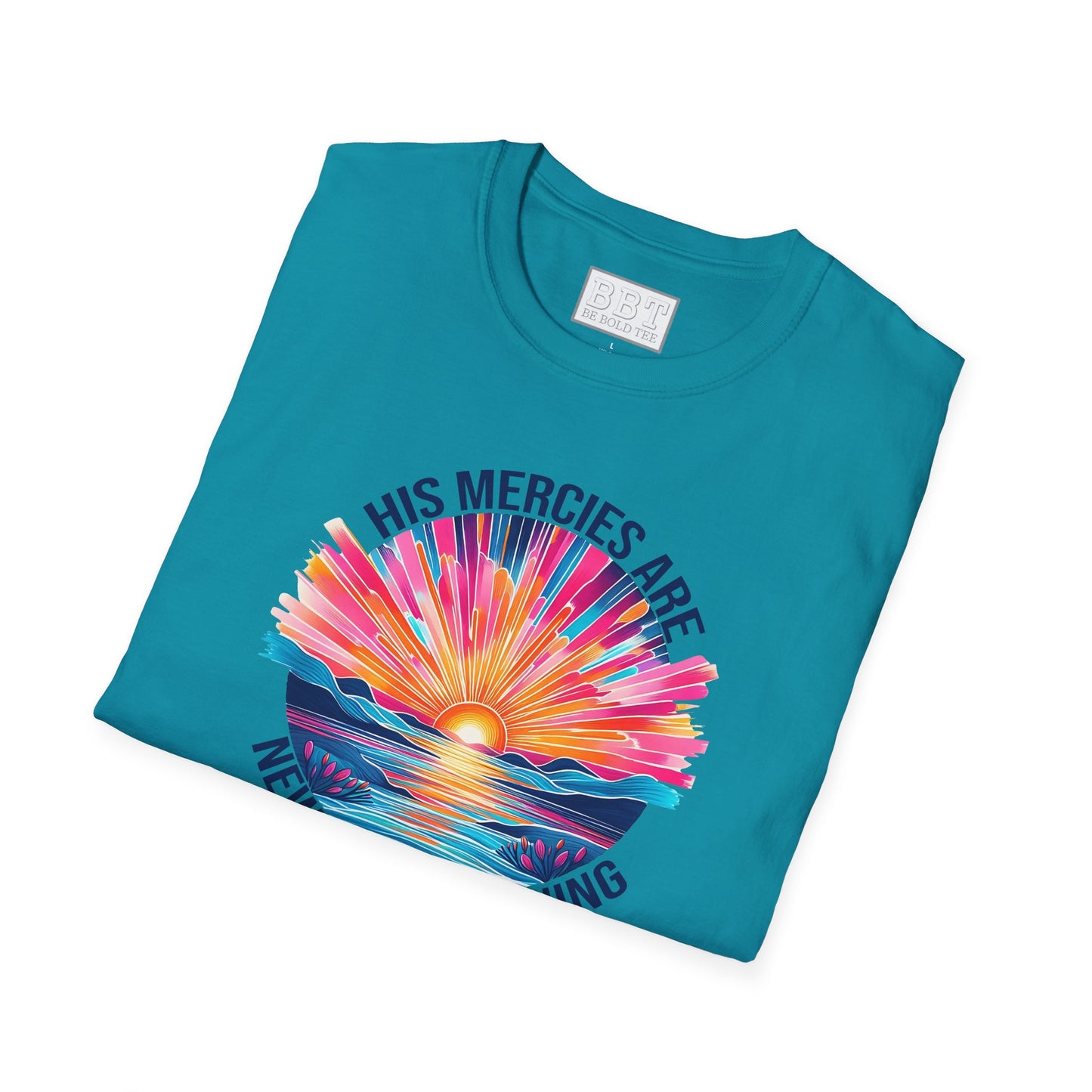 HIS MERCIES ARE NEW EVERY MORNING Tee-Shirt NEW!