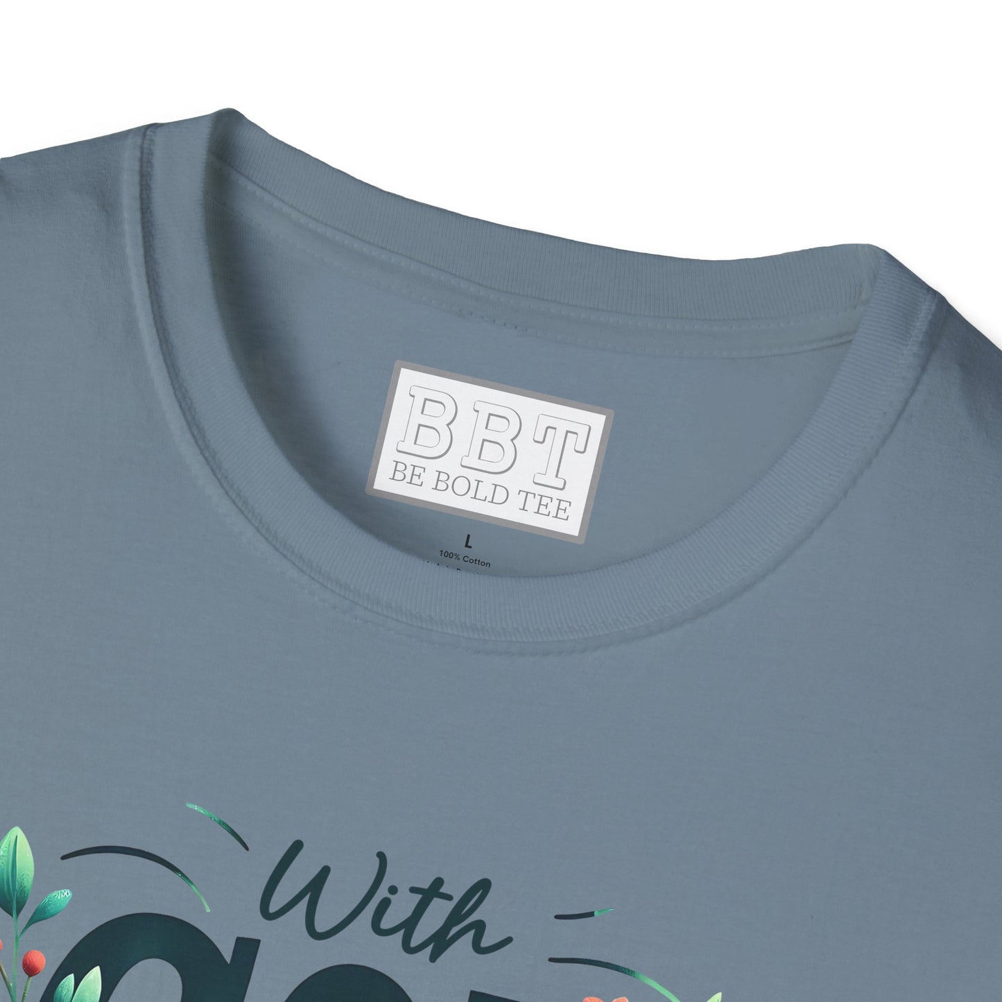 WITH GOD ALL THINGS ARE POSSIBLE Tee-Shirt for NEW!