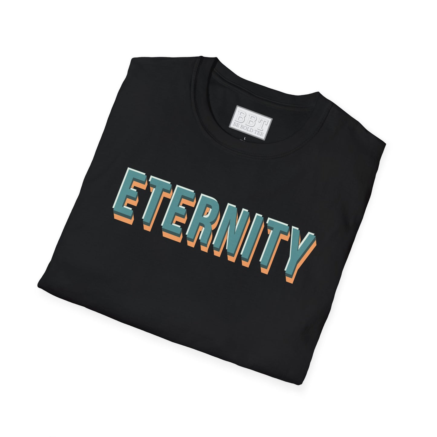 ETERNITY, Inspirational tees, Summer camp tee,  Tee-Shirt for NEW!