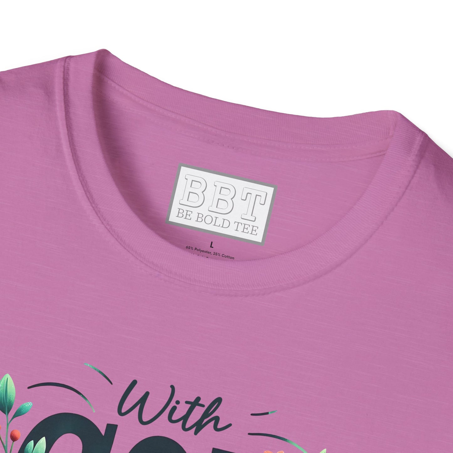 WITH GOD ALL THINGS ARE POSSIBLE Tee-Shirt for NEW!