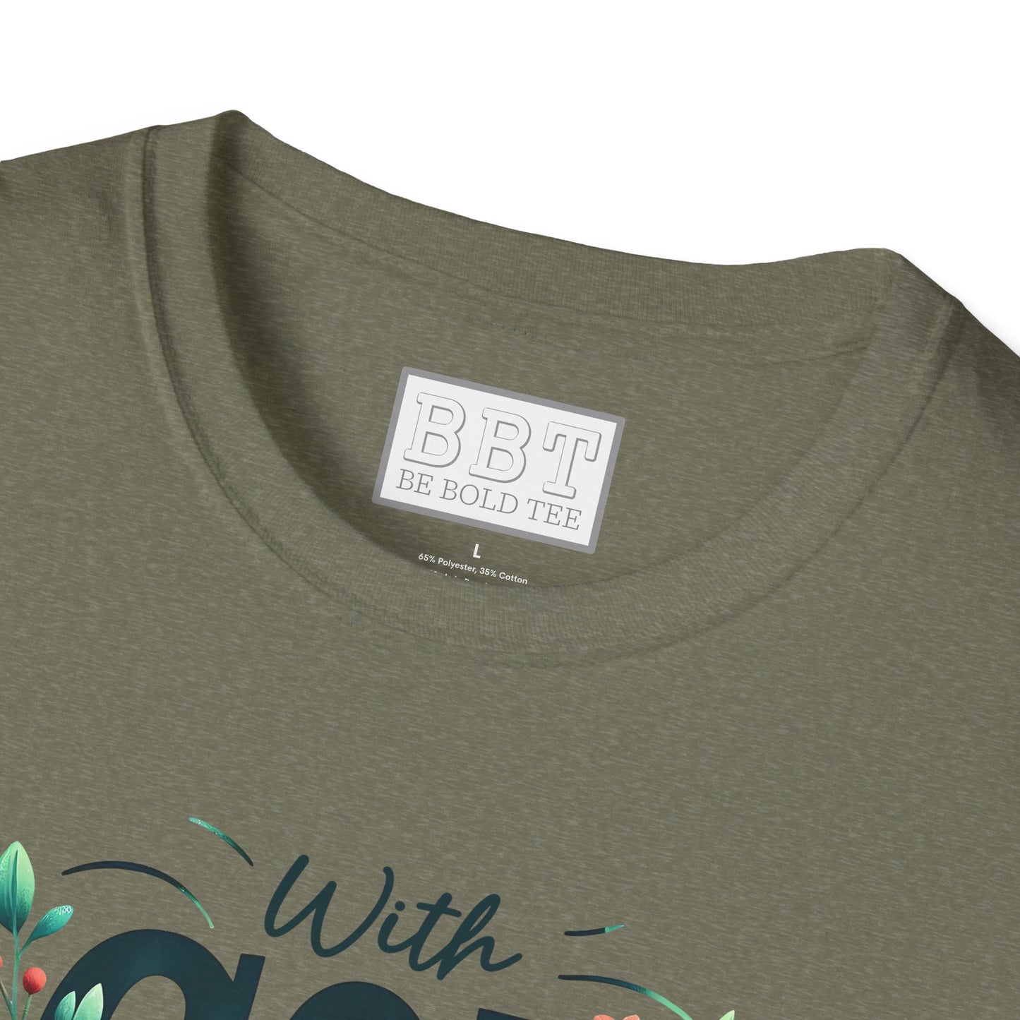 WITH GOD ALL THINGS ARE POSSIBLE Tee-Shirt for NEW!