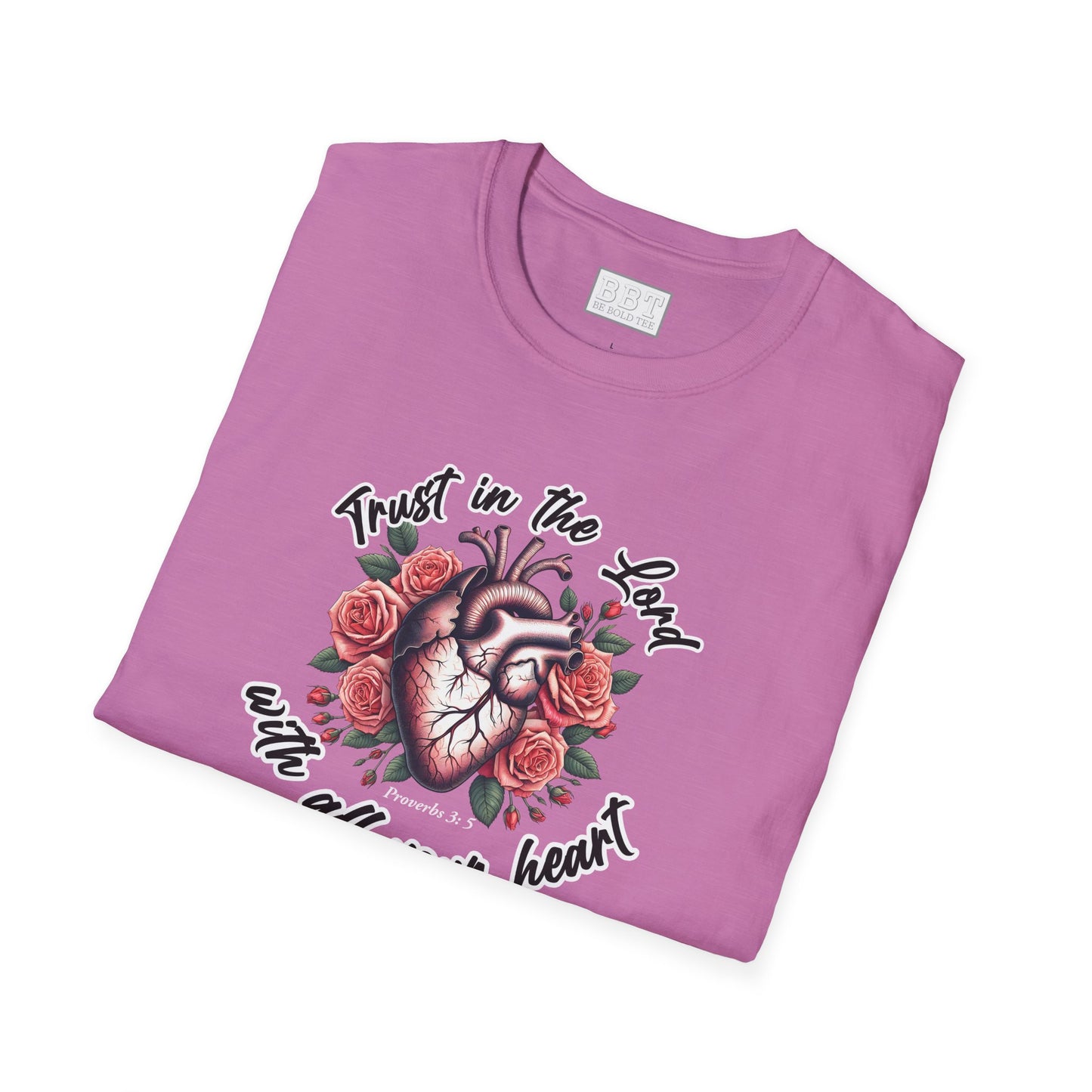 TRUST IN THE LORD WITH ALL YOUR HEART Tee-Shirt NEW!