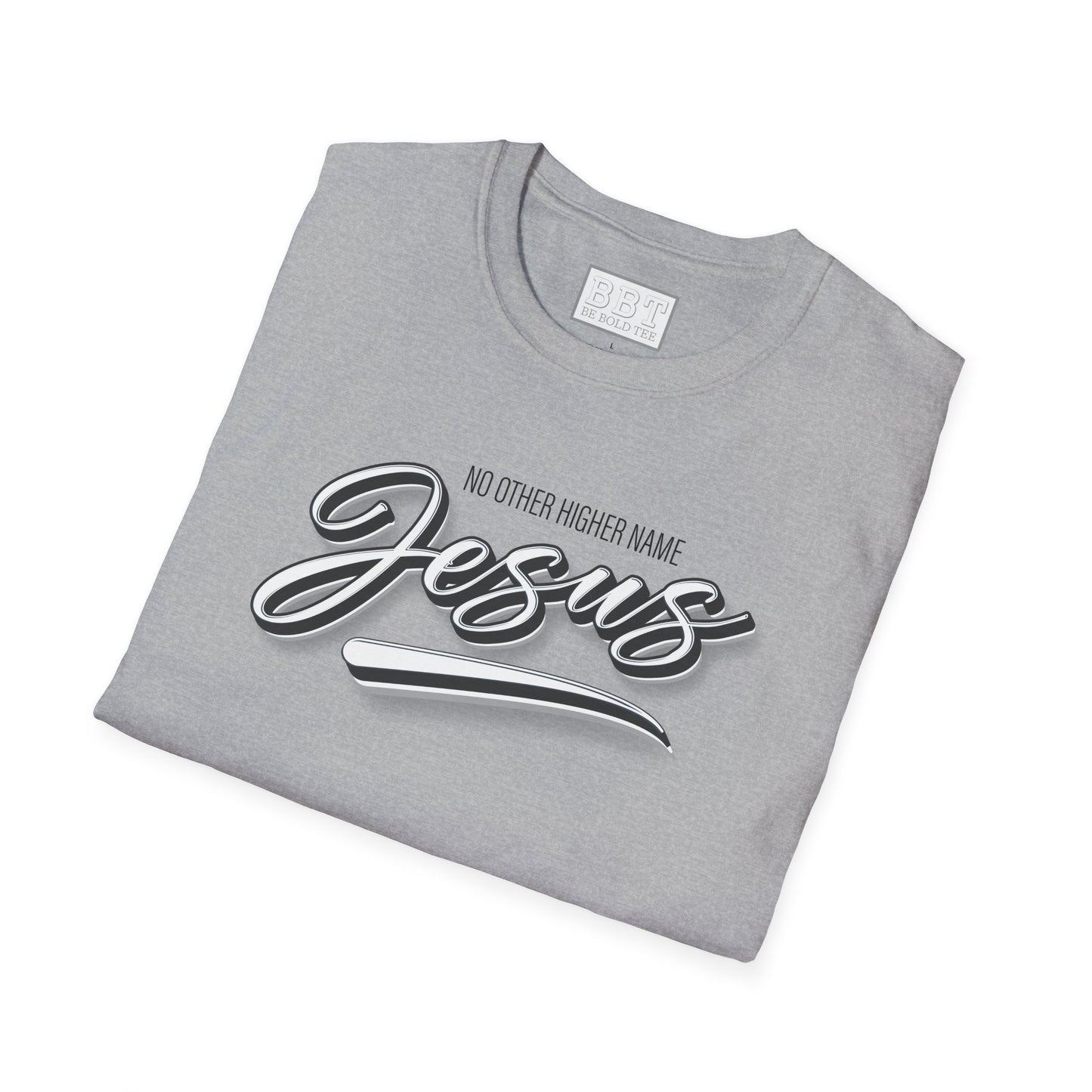JESUS : NO OTHER HIGHER NAME Tee-Shirt for NEW!