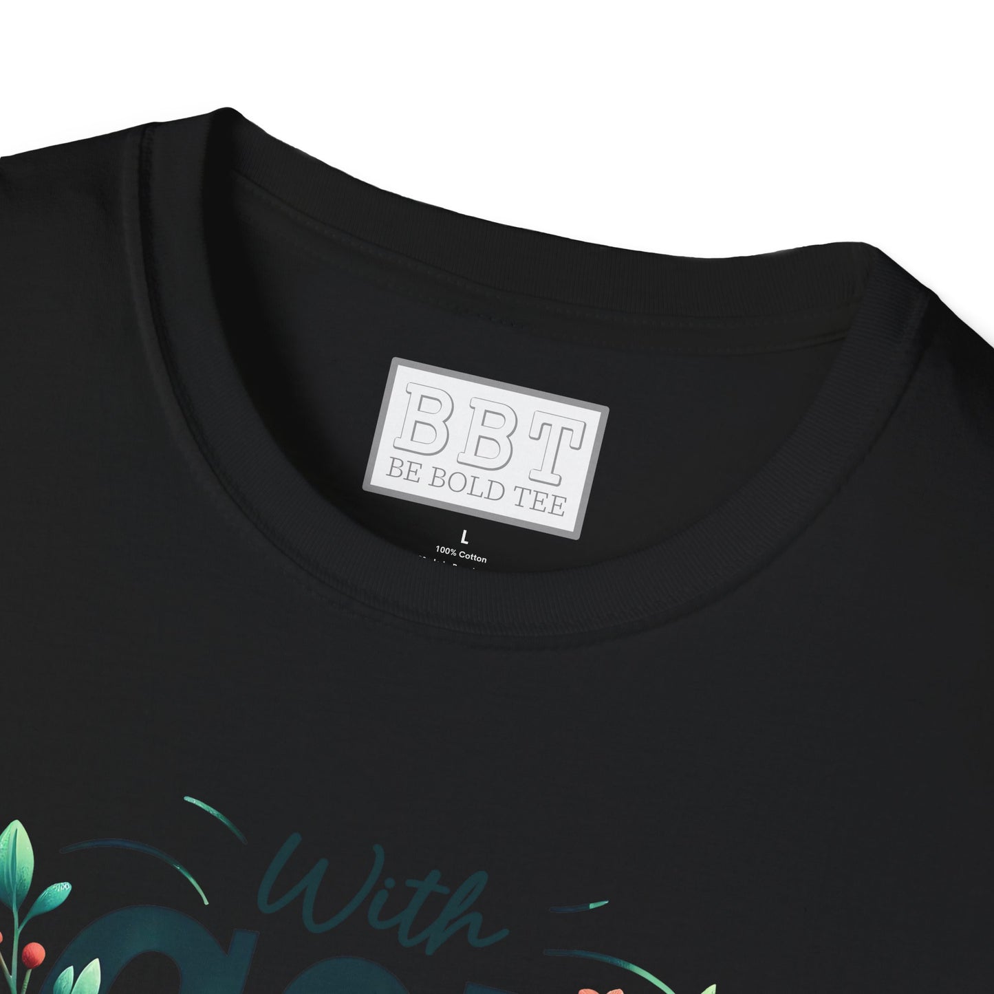 WITH GOD ALL THINGS ARE POSSIBLE Tee-Shirt for NEW!