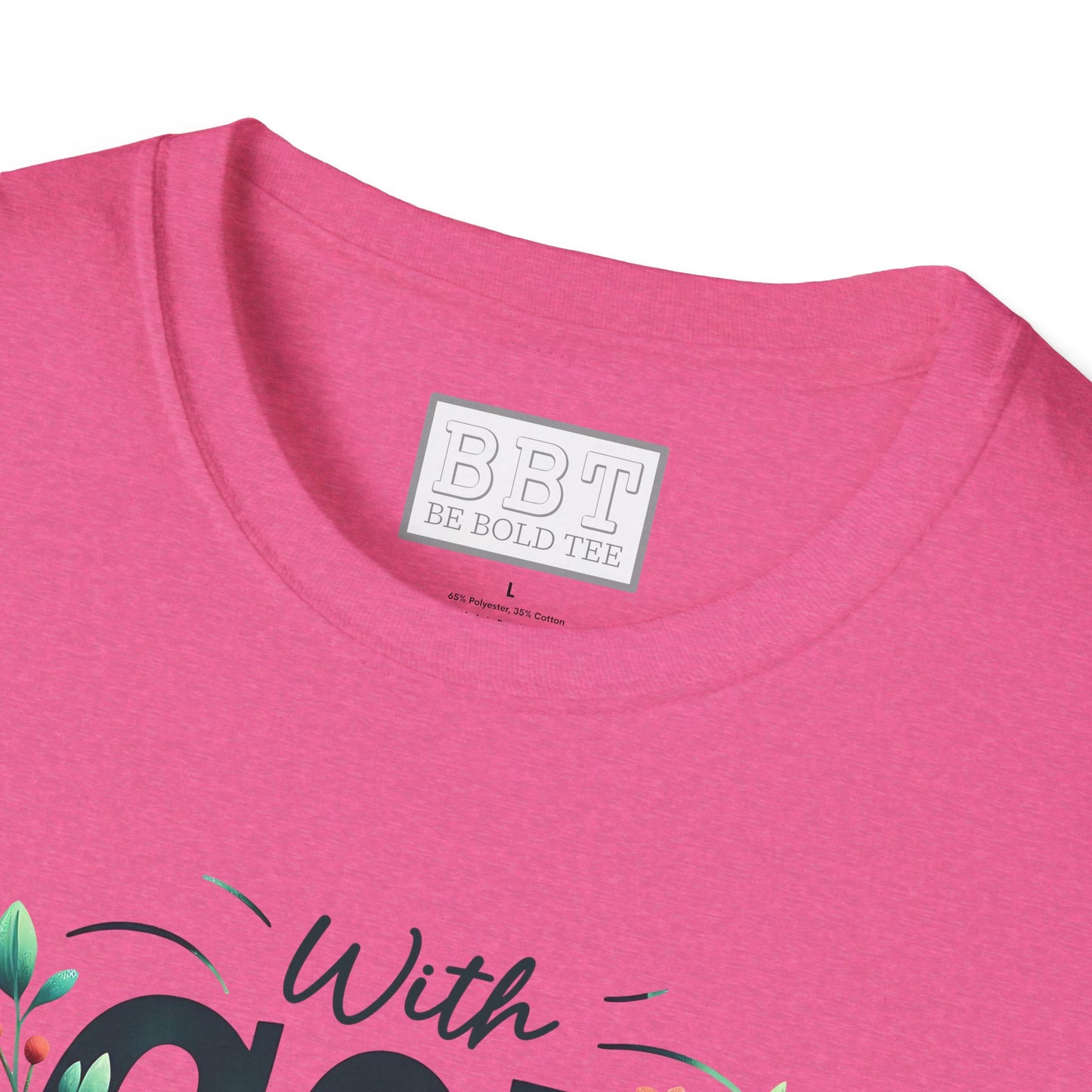 WITH GOD ALL THINGS ARE POSSIBLE Tee-Shirt for NEW!