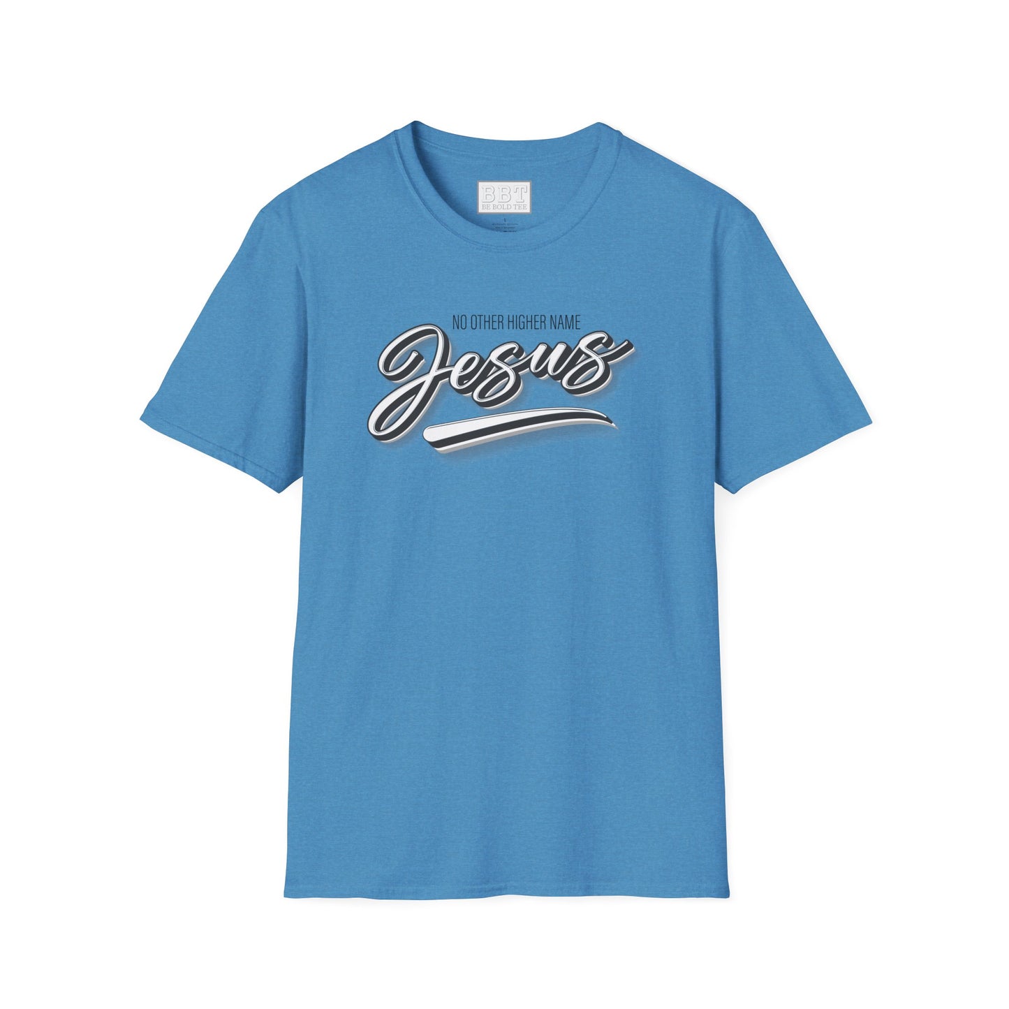 JESUS : NO OTHER HIGHER NAME Tee-Shirt for NEW!