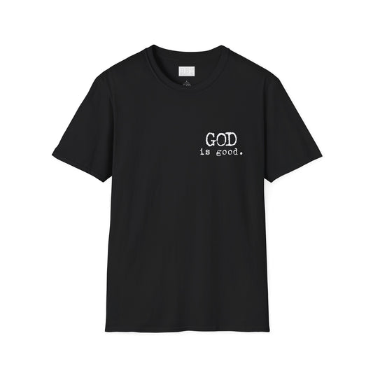 GOD IS GOOD!! Tee-Shirt NEW!