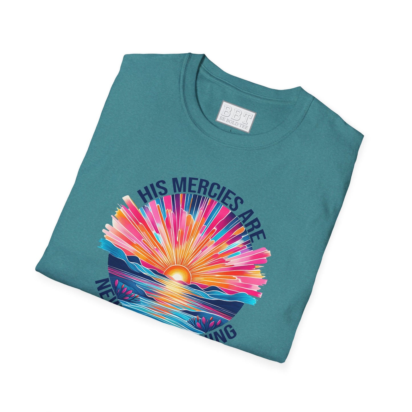 HIS MERCIES ARE NEW EVERY MORNING Tee-Shirt NEW!