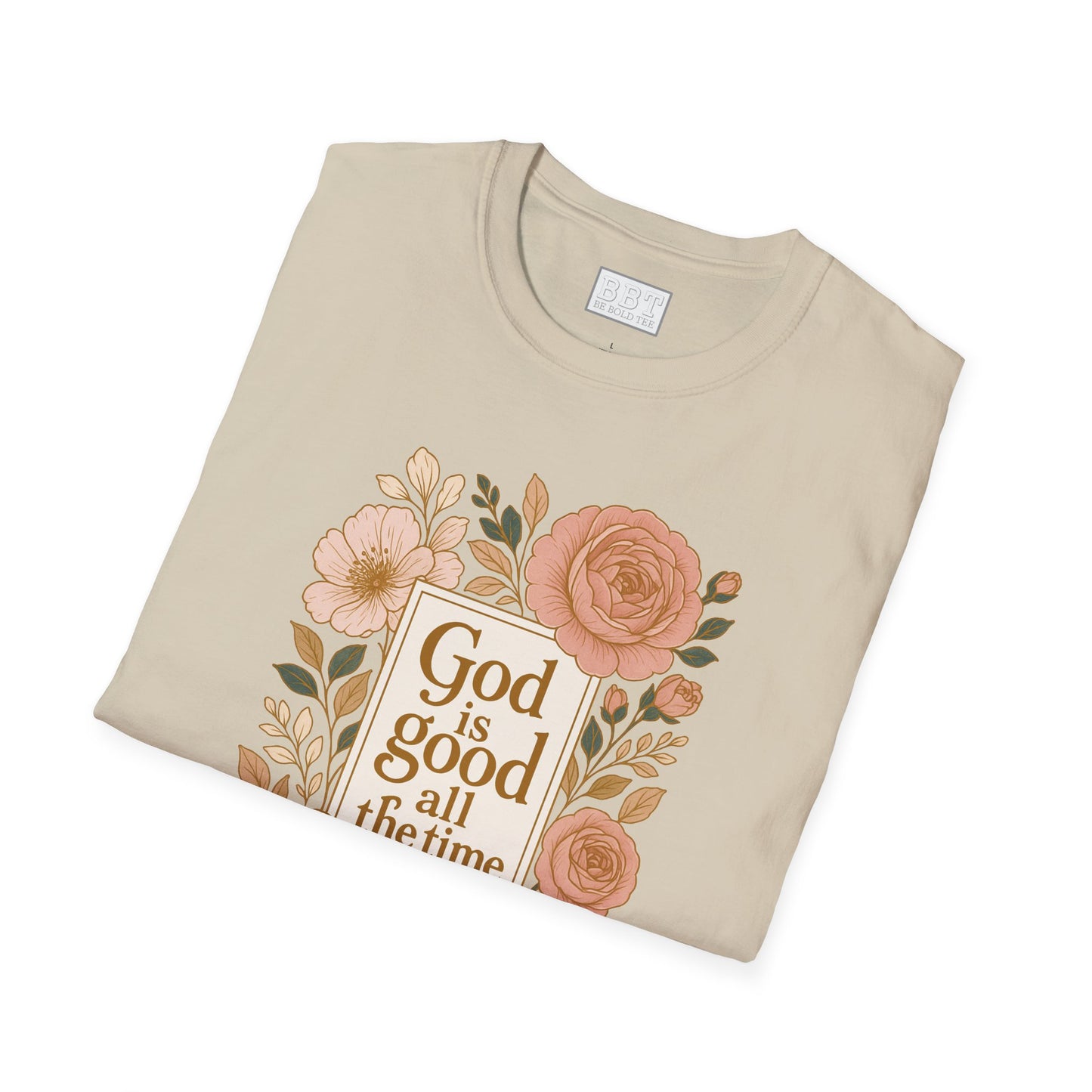 GOD IS GOOD ALL THE TIME ROSE GOLD FLORAL T-SHIRT NEW!