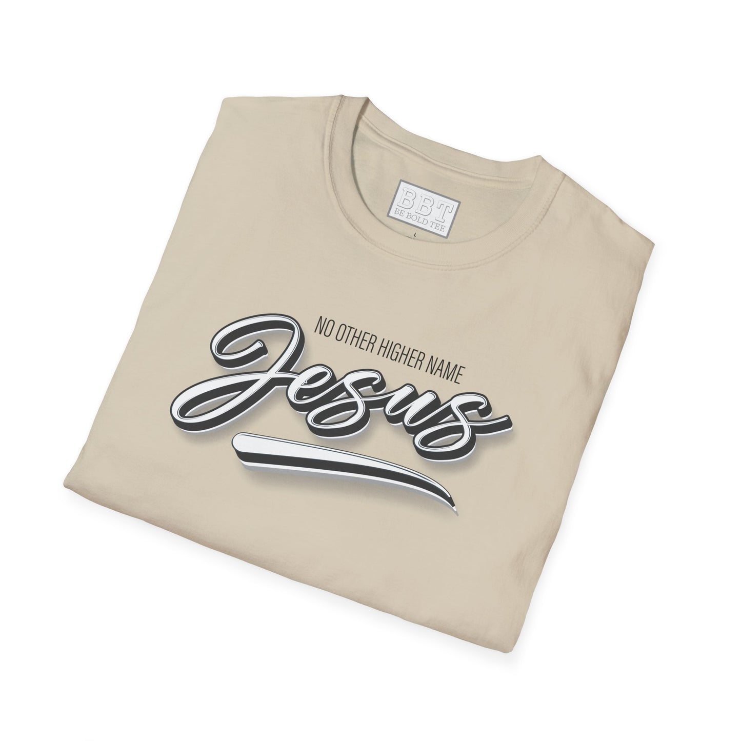 JESUS : NO OTHER HIGHER NAME Tee-Shirt for NEW!