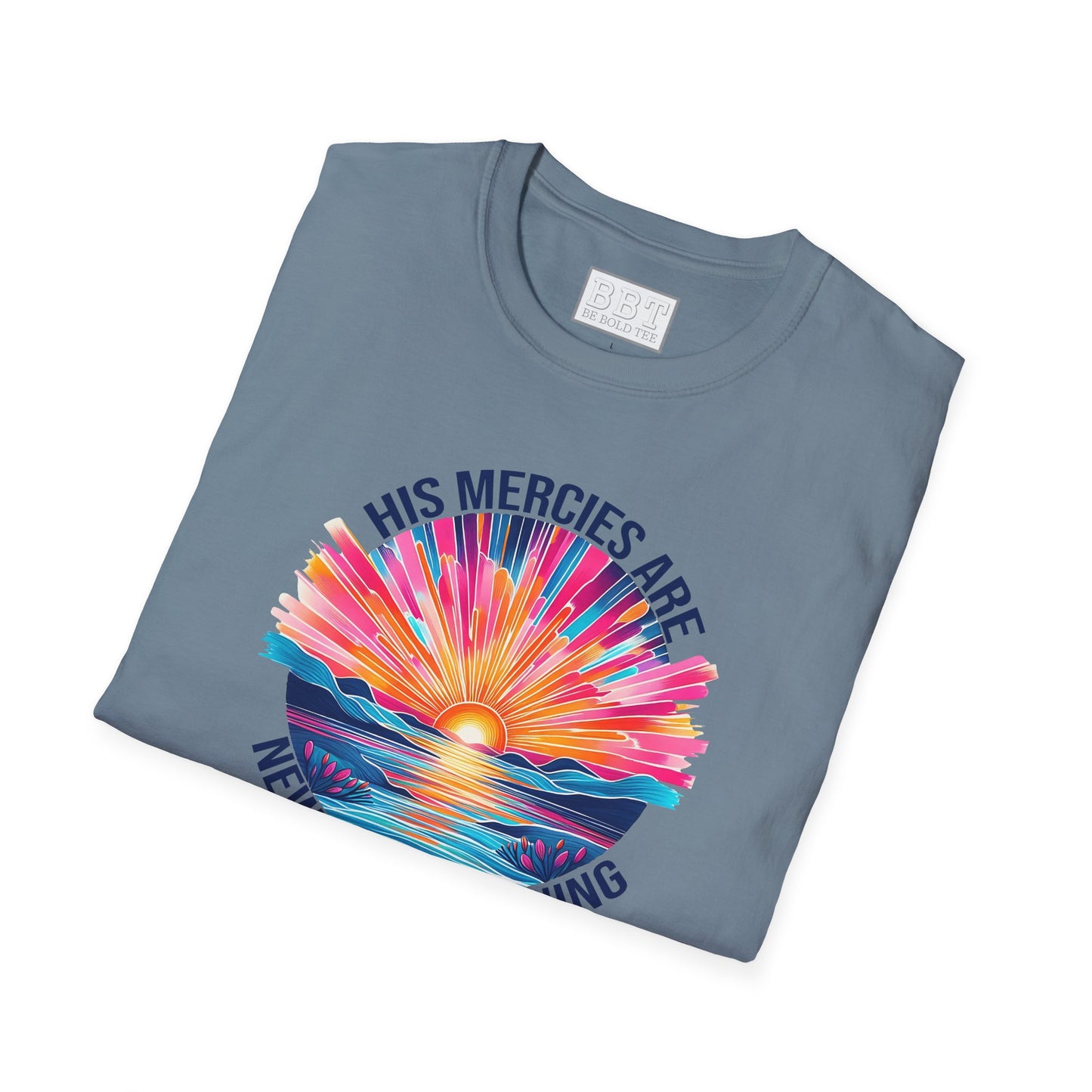 HIS MERCIES ARE NEW EVERY MORNING Tee-Shirt NEW!