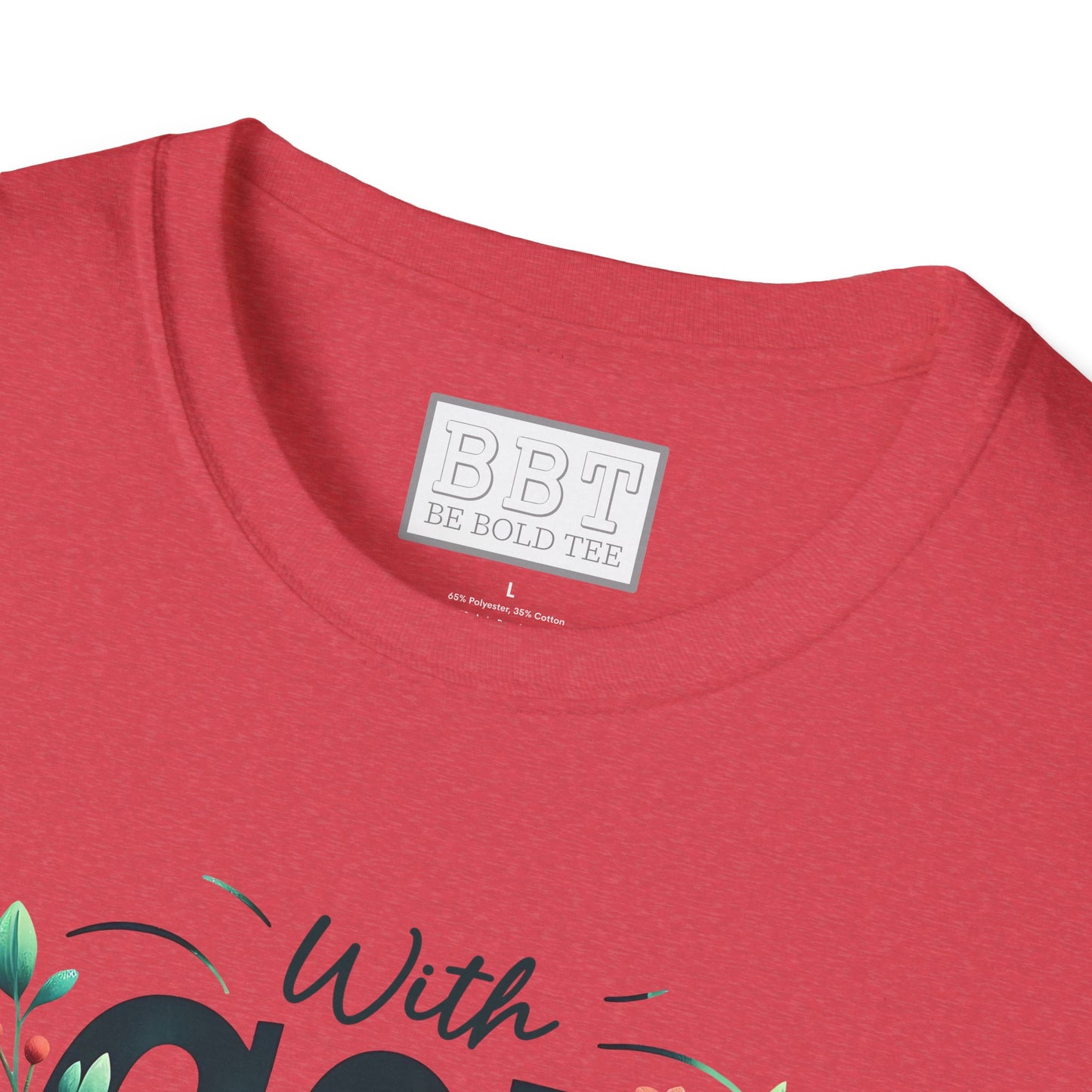 WITH GOD ALL THINGS ARE POSSIBLE Tee-Shirt for NEW!